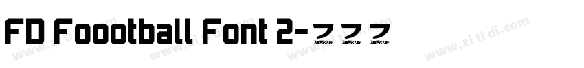 FD Foootball Font 2字体转换